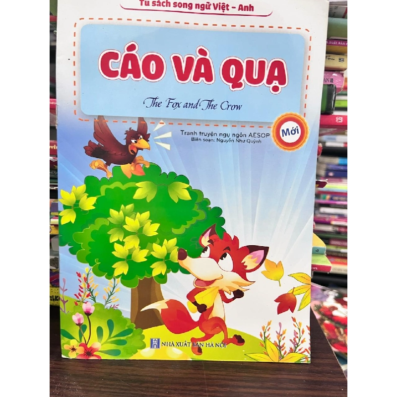 Cáo Và Quạ (The Fox and The Crow) - Nguyễn Như Quỳnh - Nguyễn Như Quỳnh 957592