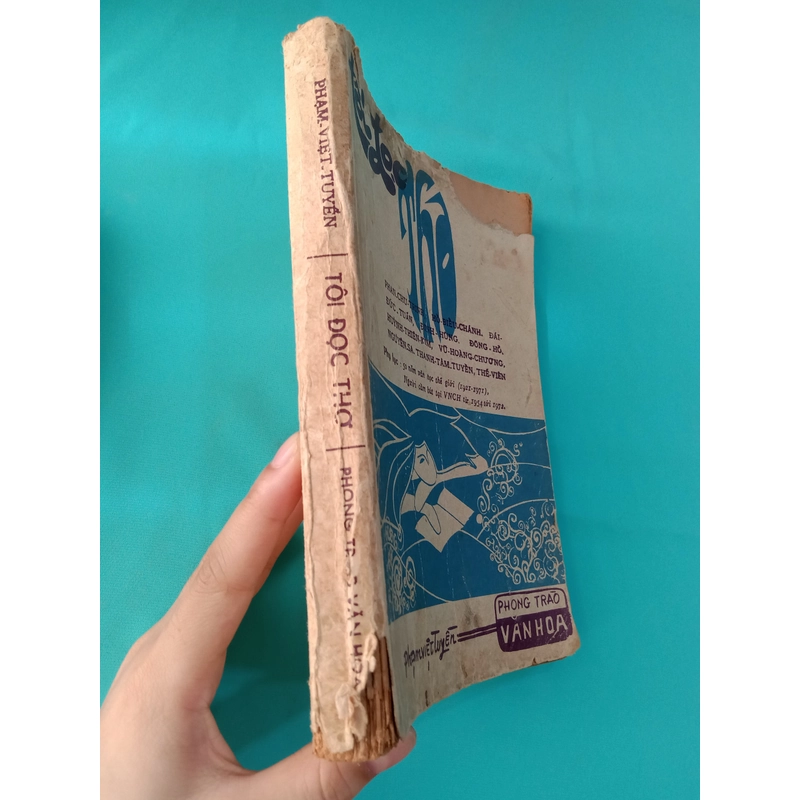 TÔI ĐỌC THƠ - PHAN CHU TRINH, HỒ BIỂU CHÁNH, ĐÔNG HỒ, THANH TÂM TUYỀN, NGUYÊN SA... 530154