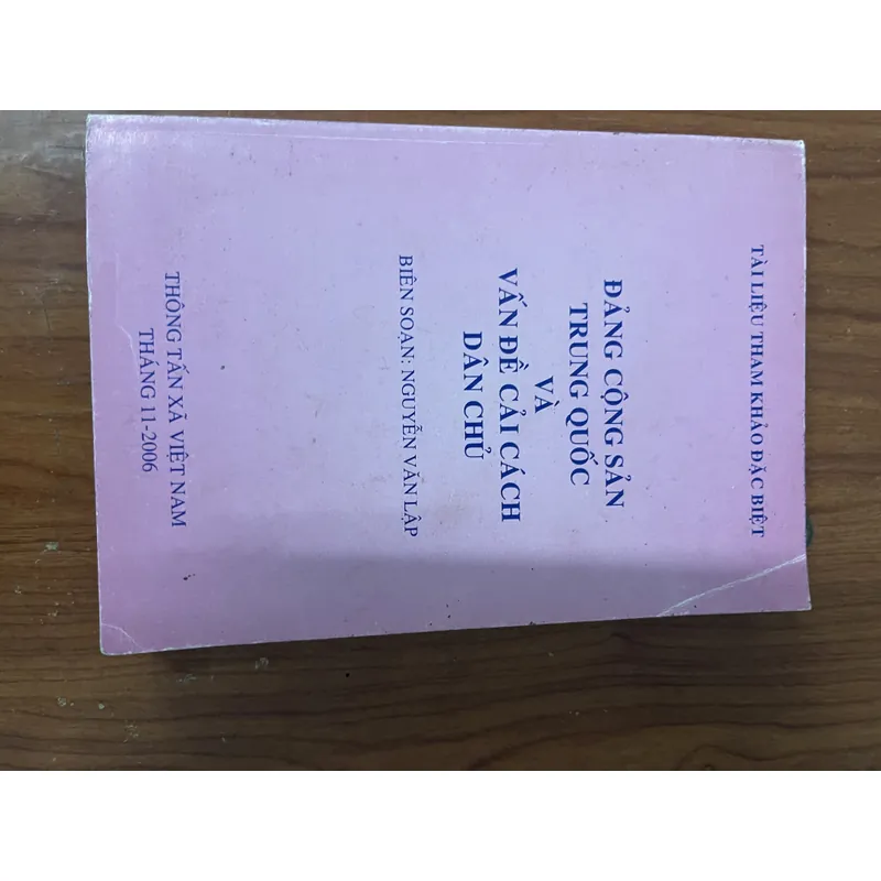 ĐẢNG CỘNG SẢN TRUNG QUỐC VÀ VẤN ĐỀ CẢI CÁCH DÂN CHỦ- NGUYỄN VĂN LẬP 734849