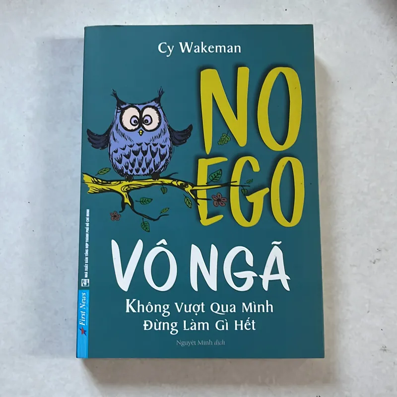 Vô ngã. Không vượt qua mình, đừng làm gì hết - Cy Wakeman 573306