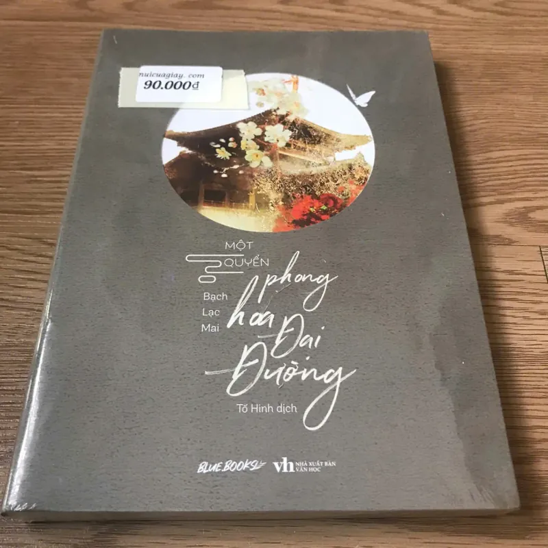 Một quyển Phong Hoa Đại Đường - Bạch Lạc Mai 1010209