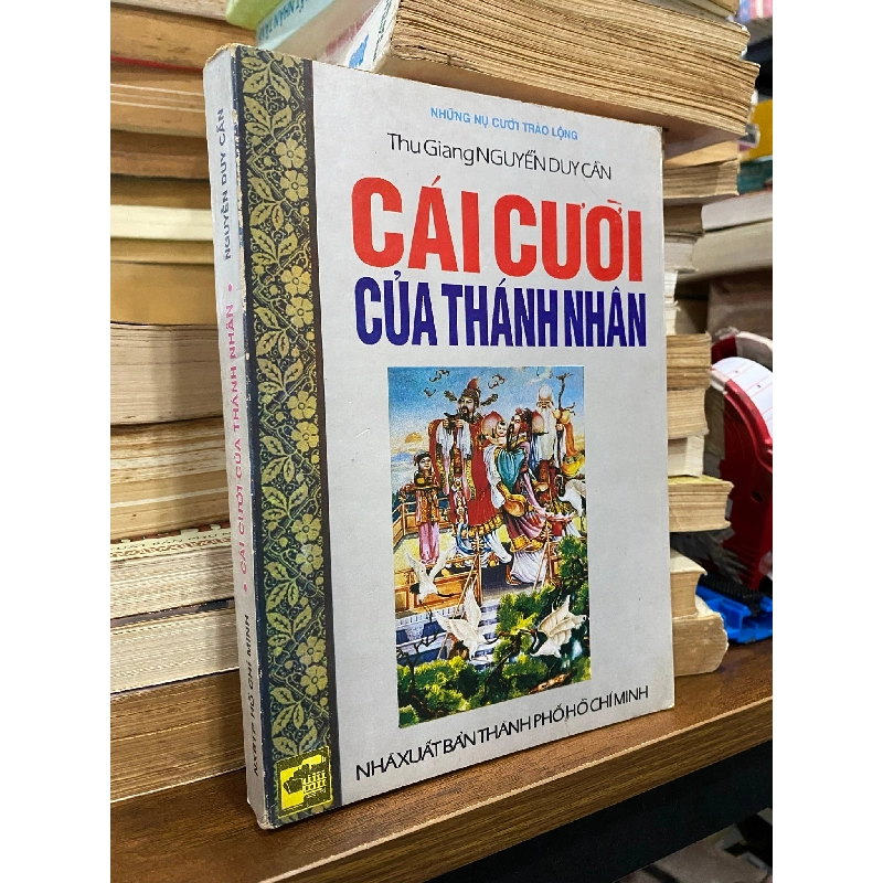 Cái cười của thánh nhân - Nguyễn Duy Cần 124223