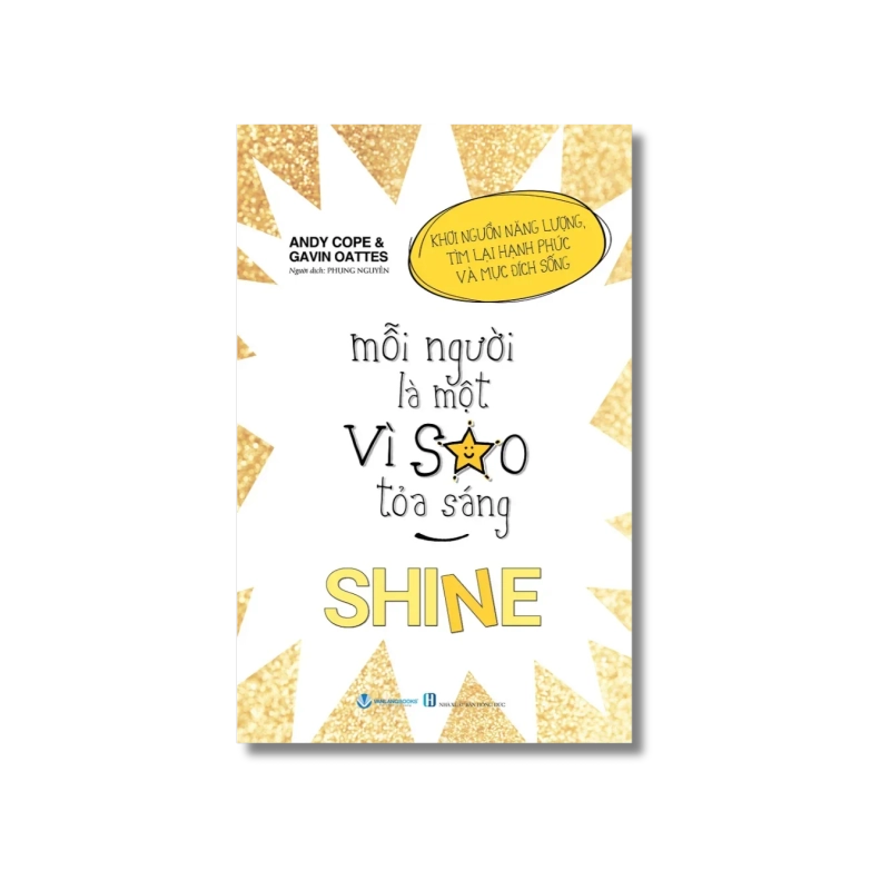 Mỗi người là một vì sao tỏa sáng - Andy Cope ; Gavin Oattes VANVOSACH 729854