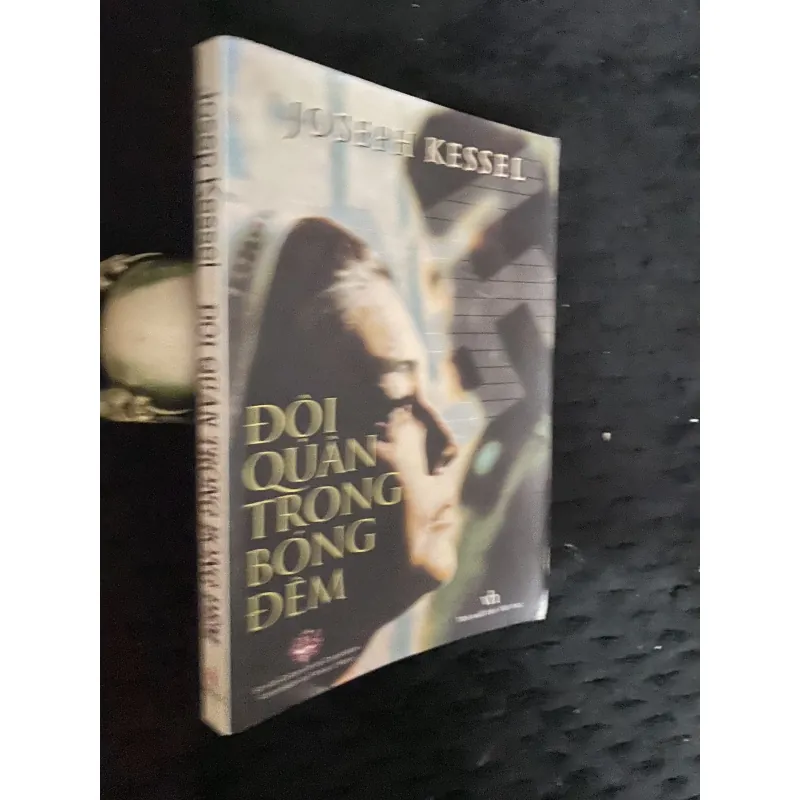 Đội Quân Trong Bóng Đêm-Joseph Kessel. 1030652