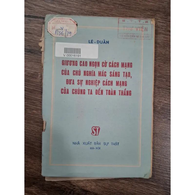 Giương cao ngọn cờ cách mạng của chủ nghĩa Mác sáng tạo, đưa sự nghiệp cách mạng... 714915