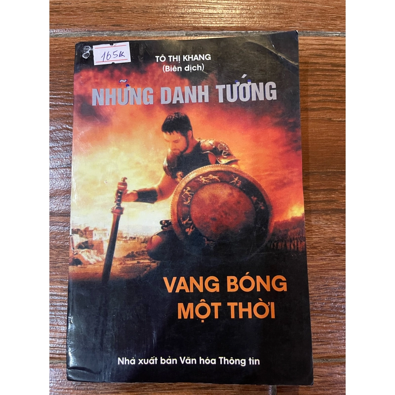 Những danh tướng vang bóng một thời (9) 499826