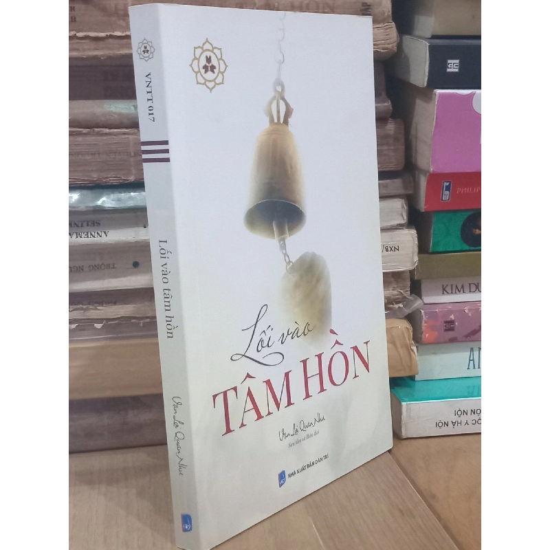 Lối vào tâm hồn - Vạn Lợi Quán Như sưu tầm và phiên dịch 936544