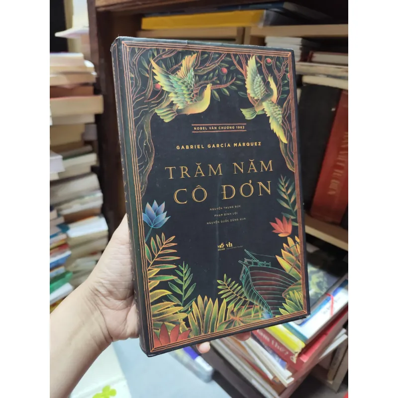 Trăm Năm Cô Đơn – Gabriel García Márquez (Bản Nhã Nam) 926512