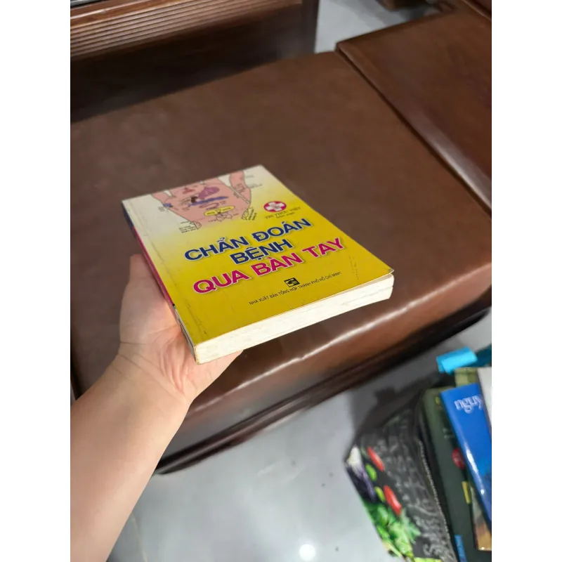 Chẩn Đoán Bệnh Qua Bàn Tay – Tri Thức Việt biên soạn- K5 1044367