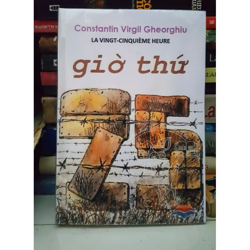 Giờ thứ 25 - Constantin Virgil Gheorghiu 701947