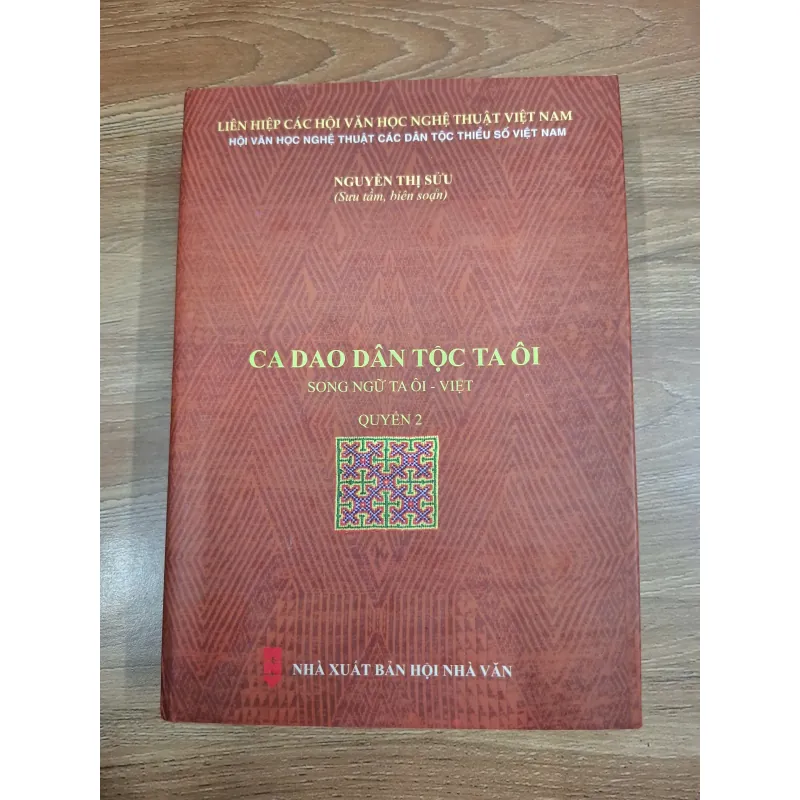 Ca dao dân tộc Ta Ôi (Quyển 2) - Nguyễn Thị Sửu (Sưu tầm, biên soạn) 759904