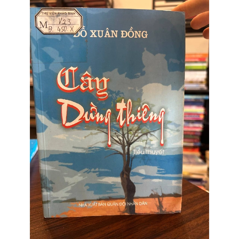 Cây Dừng Thiêng - Đỗ Xuân Đồng - Đỗ Xuân Đồng 958544