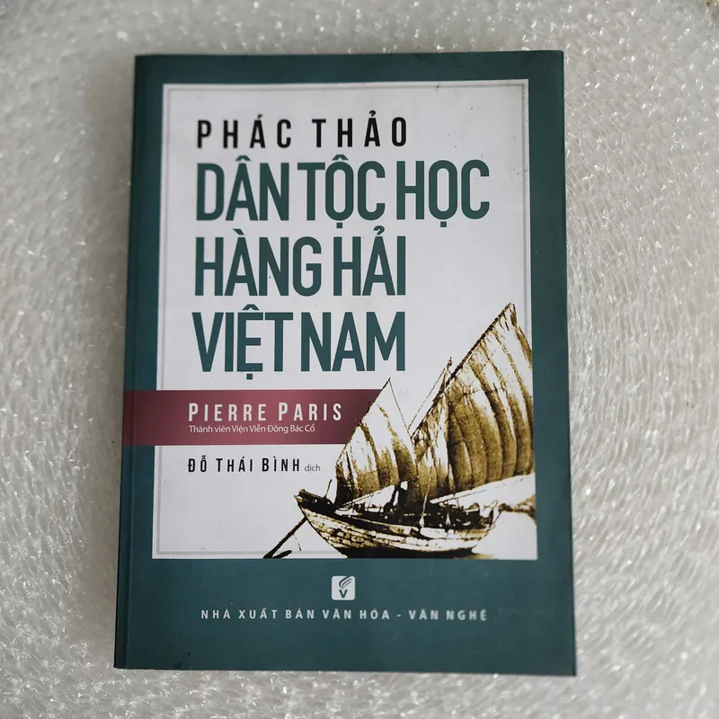 Phác thảo dân tộc học hàng hải Việt Nam | Pierre Paris | chữ ký dịch giả 570949