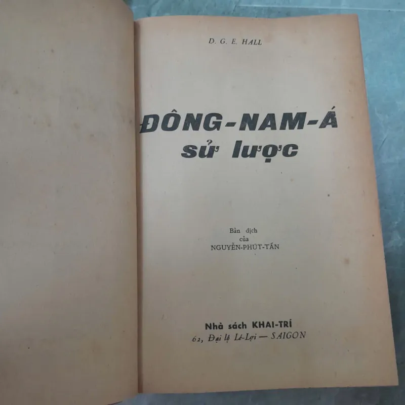 ĐÔNG NAM Á SỬ LƯỢC - NGUYỄN PHÚT TẤN 746174