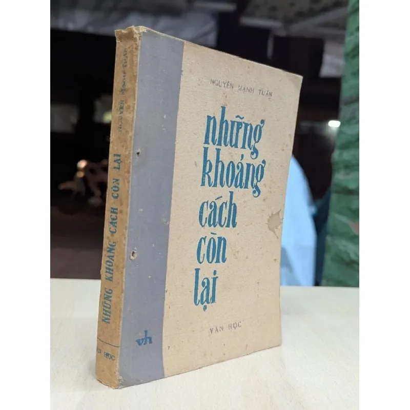 Những khoảng cách còn lại - Nguyễn Mạnh Tuấn 696084