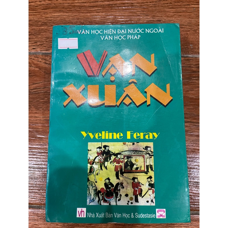 VẠN XUÂN - Yveline Feray 507091