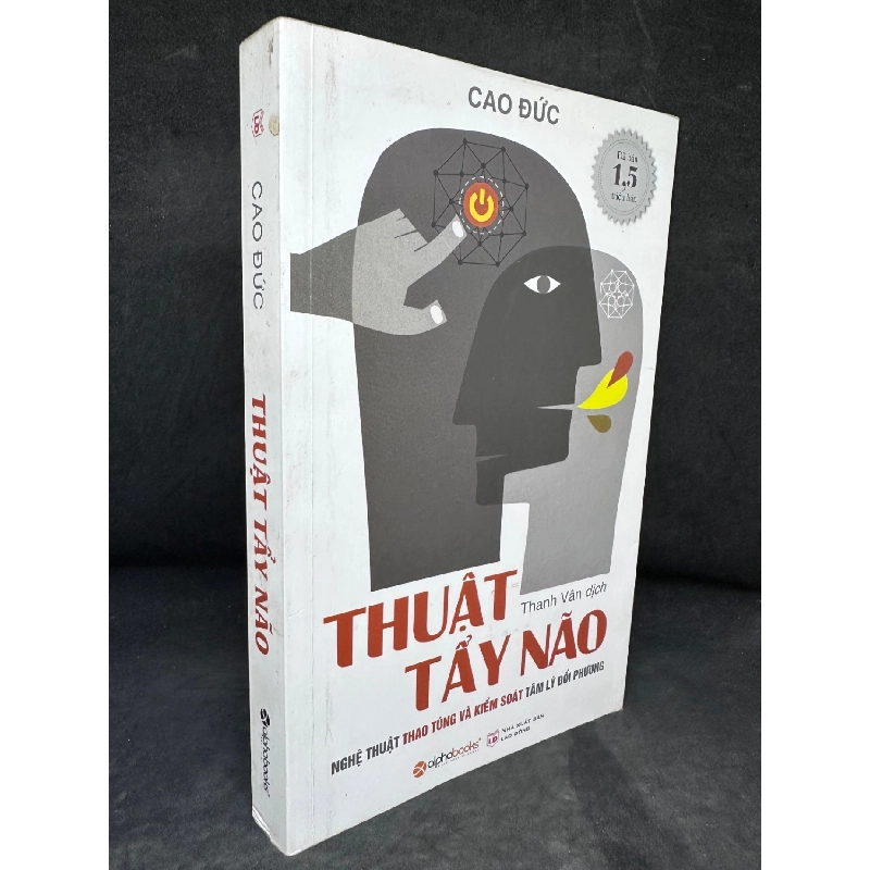 [Phiên Chợ Sách Cũ] Thuật Tẩy Não - Cao Đức 2204, 2018 SBM 918979