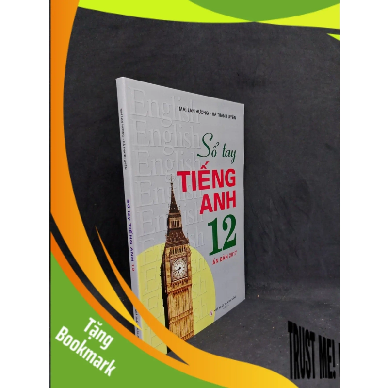 (TẶNG BOOKMARK) Sổ tay tiếng Anh 12 ấn bản 2017 mới 90% RBK1508 951807