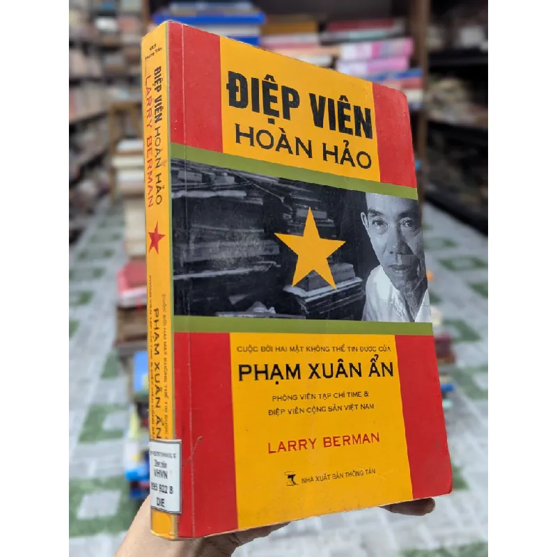 Điệp viên hoàn hảo Phạm Xuân Ẩn - Larry Berman 127383
