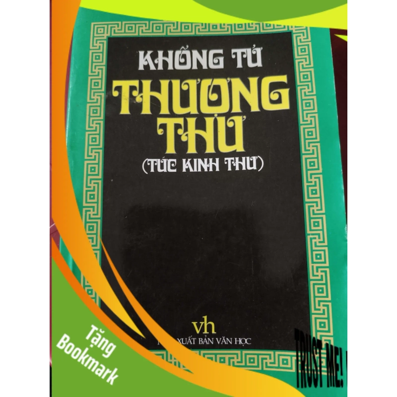 (TẶNG BOOKMARK) THƯỢNG THƯ - Khổng Tử - 2002 - 210 trang LỊCH SỬ - CHÍNH TRỊ - TRIẾT HỌC RBK2809 953614