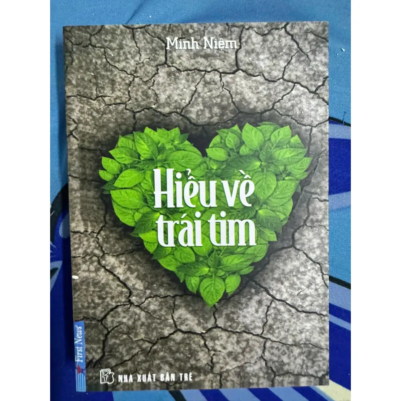 SÁCH HIỂU VỀ TRÁI TIM - THÍCH MINH NIỆM 50K 1039824