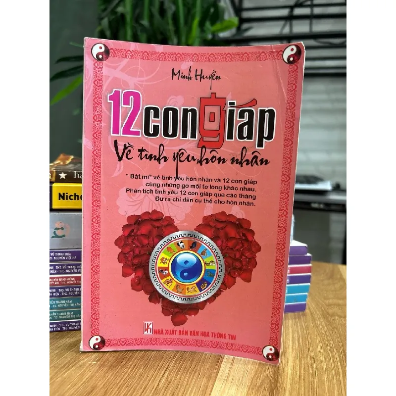 12 con giáp và tình yêu hôn nhân – Minh Huệ 573327