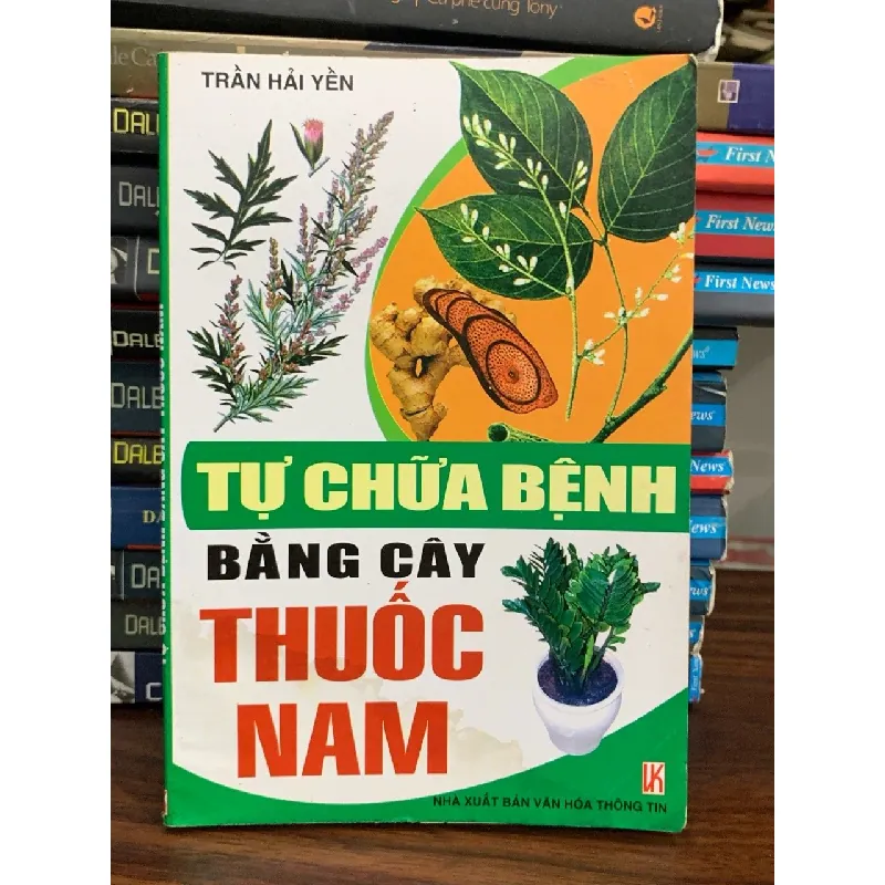 Tự chữa bệnh bằng cây thuốc Nam- Trần Hải Yến 700480