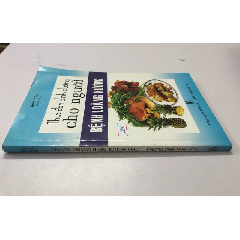 THỰC ĐƠN DINH DƯỠNG CHO NGƯỜI BỆNH LOÃNG XƯƠNG  - sách có ẩm đã ráo 1 góc dưới 322085