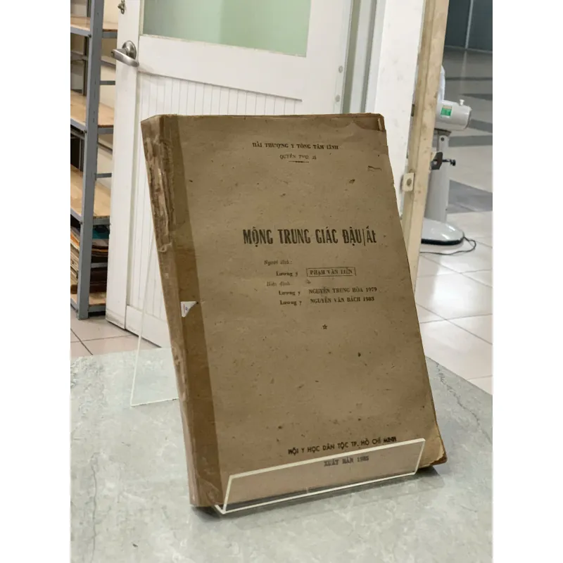 MỘNG TRUNG GIÁC ĐẬU/ ẤT - LƯƠNG Y PHẠM VĂN LIỄN (NGƯỜI DỊCH) 797944