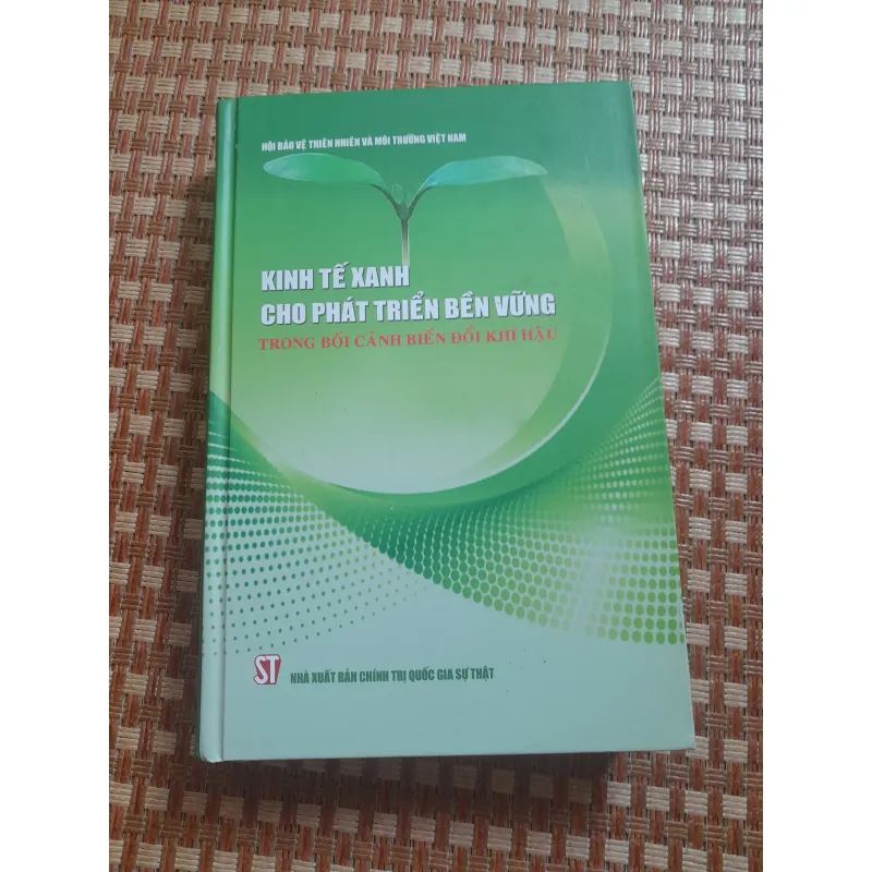KINH TẾ XANH CHO PHÁT TRIỂN BỀN VỮNG... 762385