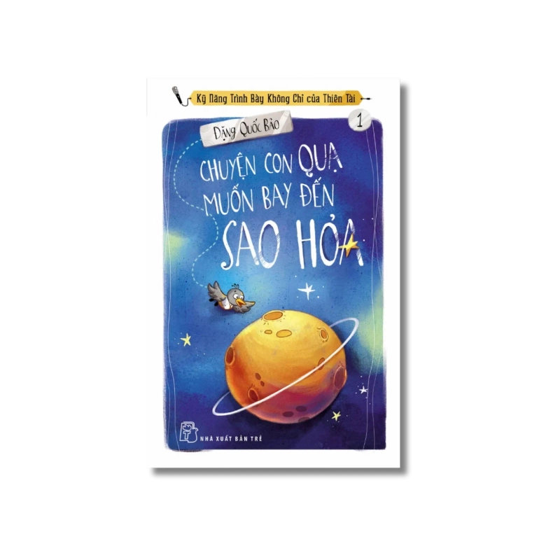 Chuyện con quạ muốn bay đến Sao Hỏa - Đặng Quốc Bảo 723823