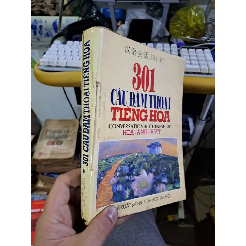 301 câu đàm thoại tiếng hoa Hoa - Anh - Việt mới 80% ố 1995 HỌC NGOẠI NGỮ HCM1709 559894