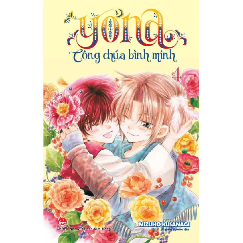 Yona - Công Chúa Bình Minh - Tập 4 (2024) - Kusanagi Mizuho (Mới 100%) Manga, comic, NXB Kim Đồng - SÁCH ĐẠI HỌC 488705