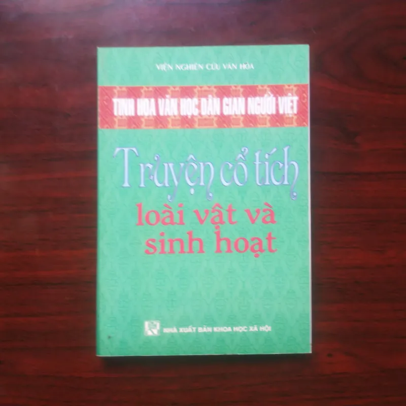 [Sách Văn Học] Tinh Hoa Văn Học Dân Gian - Truyện Cổ Tích Việt Nam (Trọn Bộ 2/2 Tập) 933947