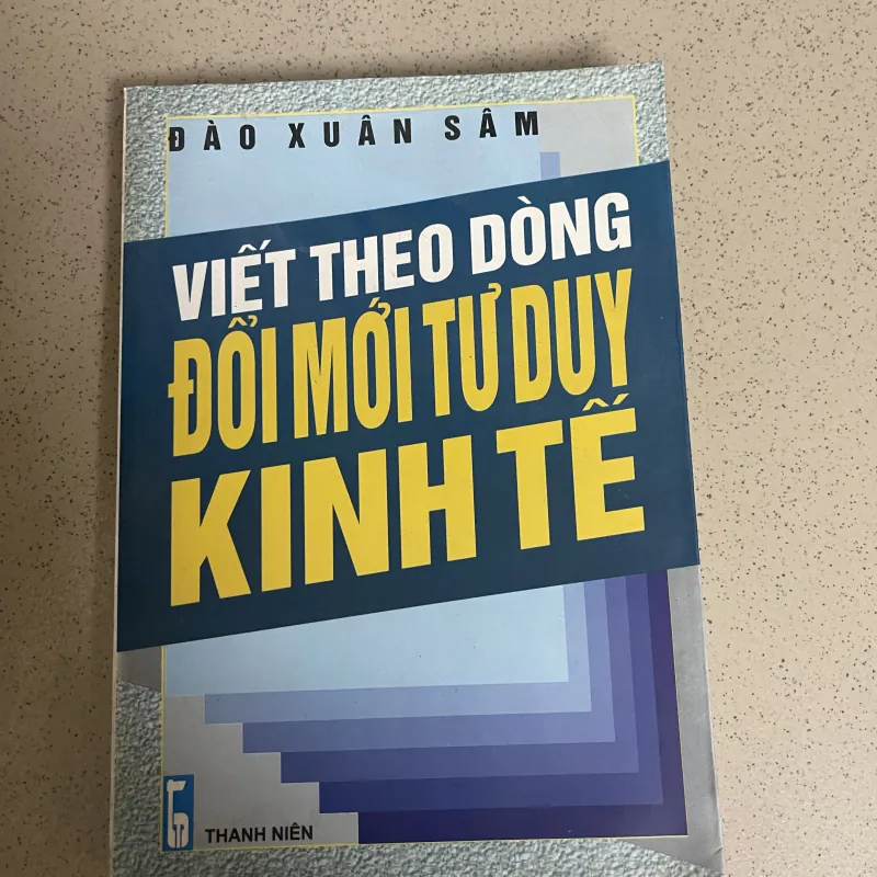 Viết theo dòng đổi mới tư duy kinh tế 787520