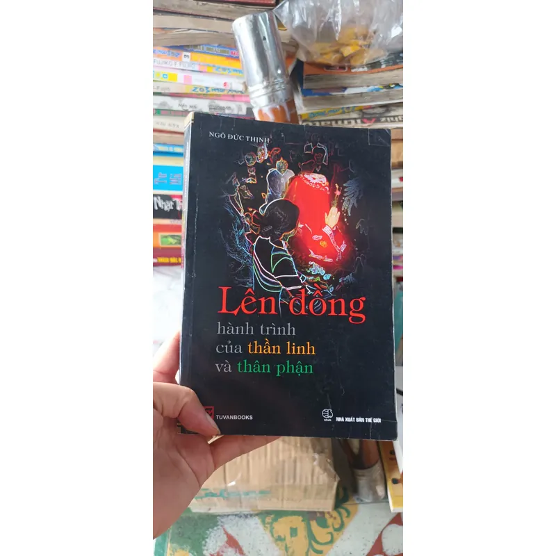 Lên Đồng Hành Trình Của Thần Linh Và Thân Phận 589200