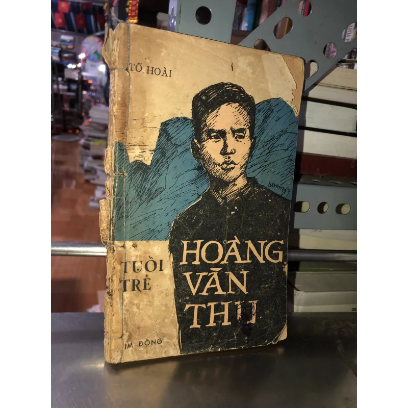 Tuổi trẻ Hoàng Văn Thụ - Tô Hoài  797507