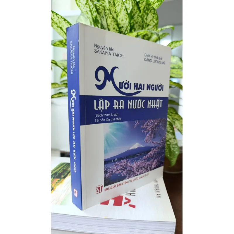 MƯỜI HAI NGƯỜI LẬP RA NƯỚC NHẬT - DỊCH: ĐẶNG LƯƠNG MÔ 706420