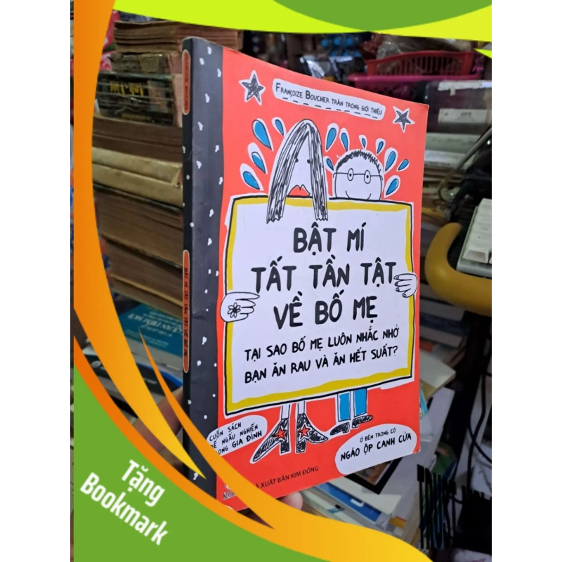 (TẶNG BOOKMARK) Bật mí tất tần tật về bố mẹ - Boucher - 2015 mới 90% - MẸ VÀ BÉ - RBK0111 939364