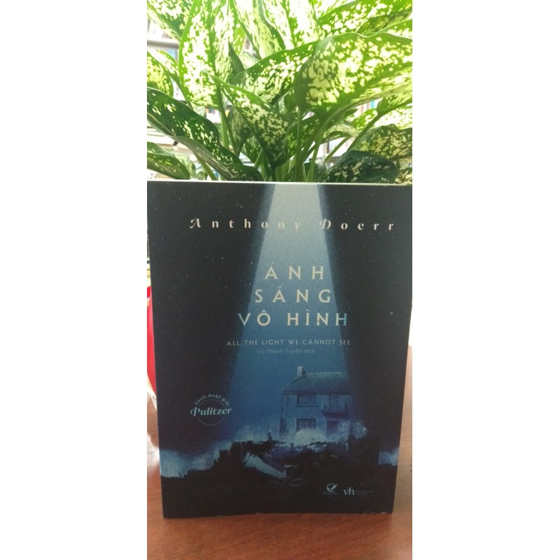 ÁNH SÁNG VÔ HÌNH - Anthony Doerr 195524