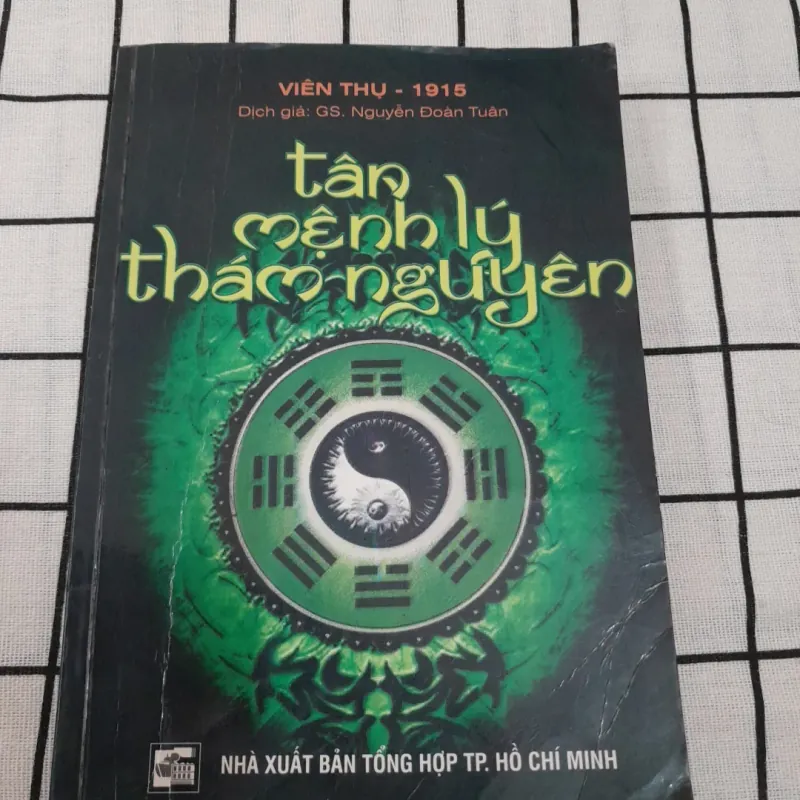 Sách xem dự đoán Dịch học- Tân Mệnh Lý Thám Nguyên- Tg. Viên Thụ . Dg.GS. Ng. Đoàn Tuân 702517