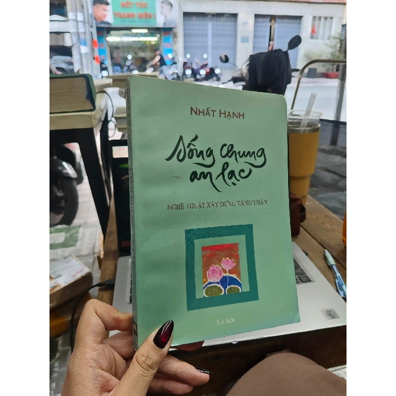 Sống chung an lạc - Thích Nhất Hạnh 366843