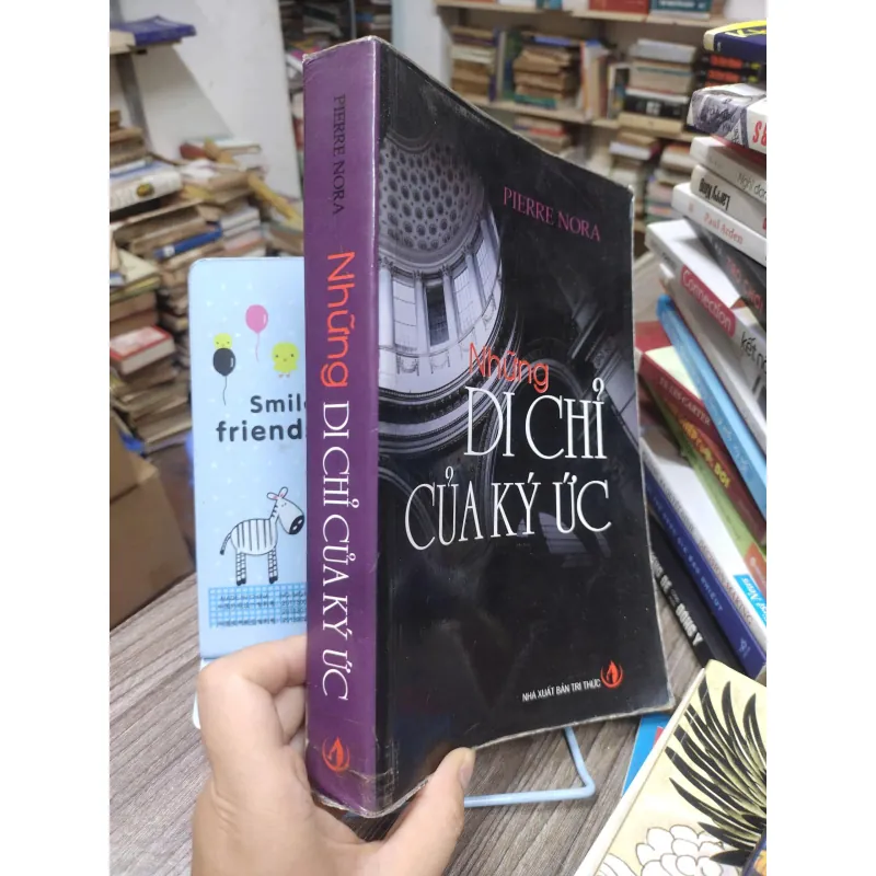Sách:  Những di chỉ của kí ức (A3) - Tác giả: Pierre Nora 624996