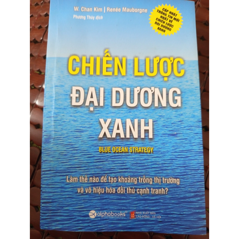 Chiến lược đại dương cảnh - W. Chan Kim & Renée Mauborgne 521685