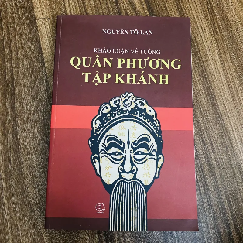 Khảo luận về tuồng - Quần phương tập khánh - Nguyễn Tô Lan 1023242