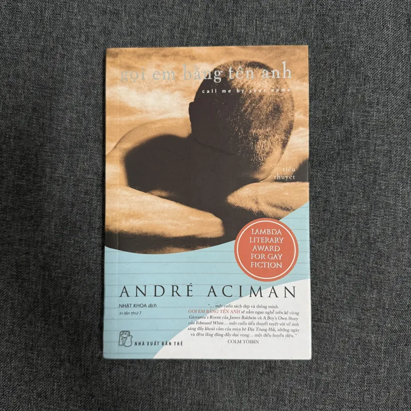 Gọi em bằng tên anh - Andre Aciman 757418