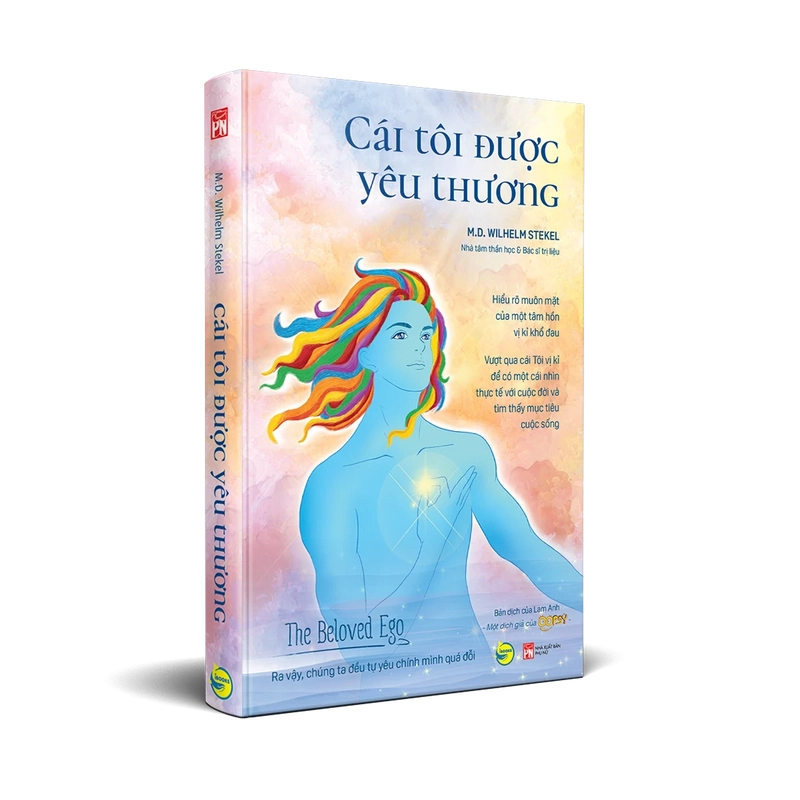 Cái Tôi Được Yêu Thương - Ra Vậy, Chúng Ta Đều Tự Yêu Chính Mình Quá Đỗi 442708