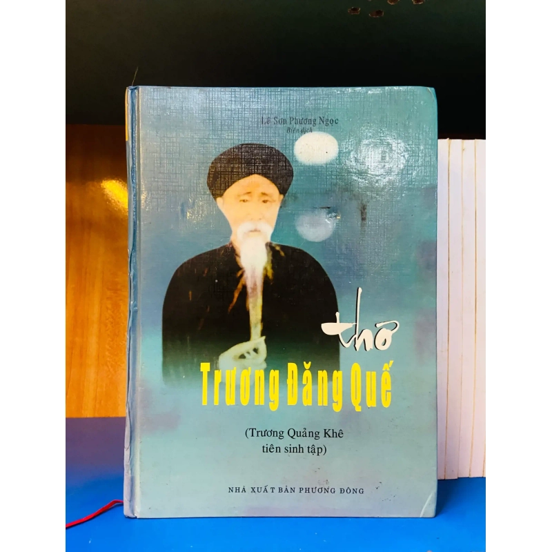 (Sách cũ SCGR) Thơ Trương Đăng Quế - Văn học VAVOY6S-31 Blogmeo090426 1014482