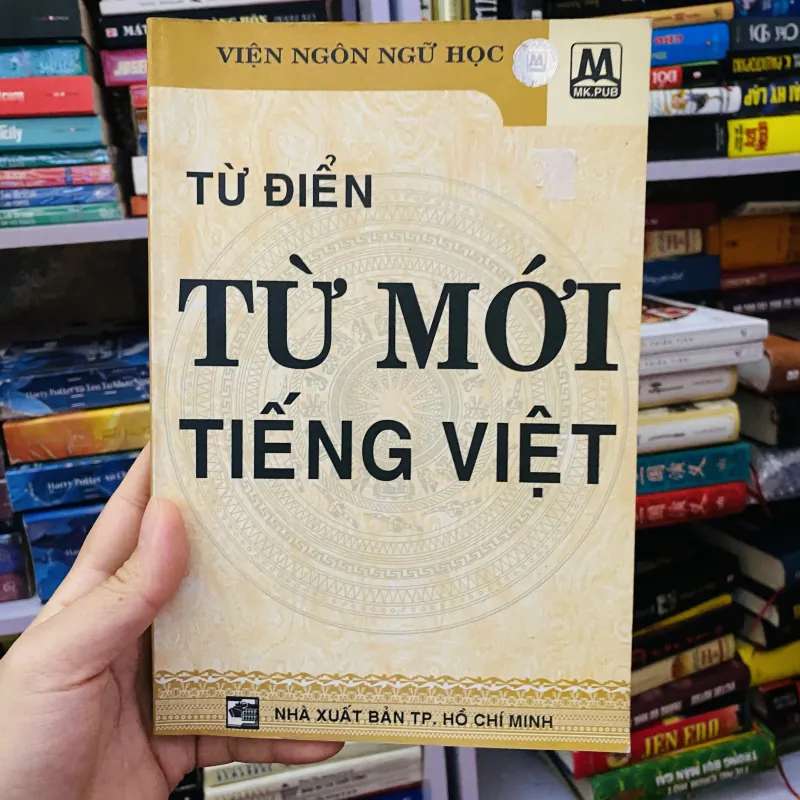 Từ điển từ mới Tiếng Việt - Viện Ngôn Ngữ Học - 2002 754214