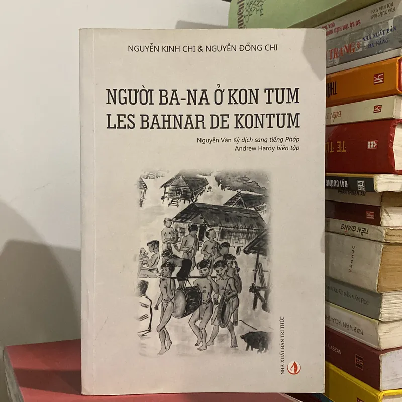 NGƯỜI BA - NA Ở KON TUM 598806